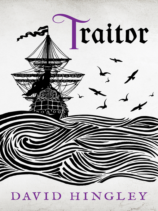 Title details for Traitor by David Hingley - Available